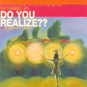 Album cover for Do You Realize? album cover