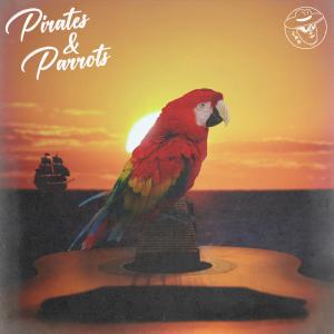 Album cover for Pirates & Parrots album cover